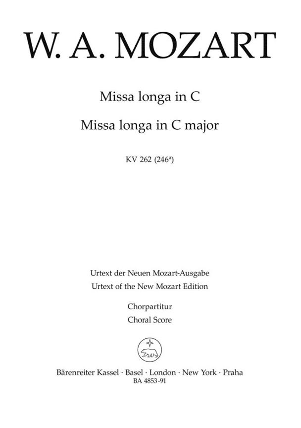 Mozart: Missa longa C major K. 262 (246a) (Koorpartituur)