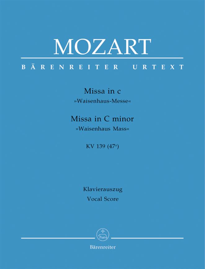 Mozart: Missa in C minor K 139 Waisenhaus-Messe (Vocal Score)