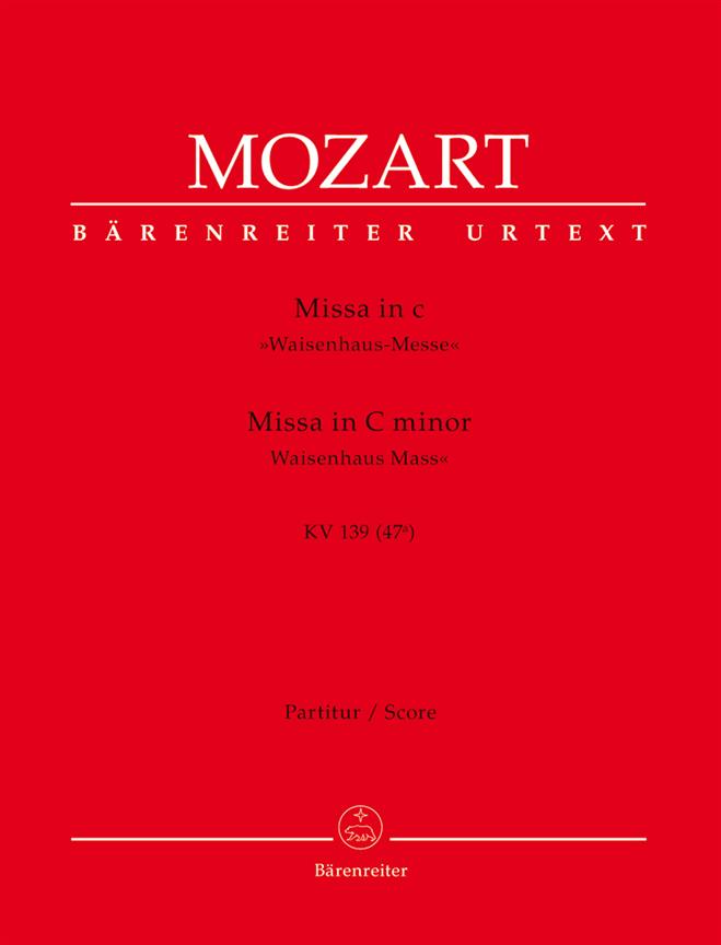 Mozart: Missa in C minor K 139 Waisenhaus-Messe (Partituur)