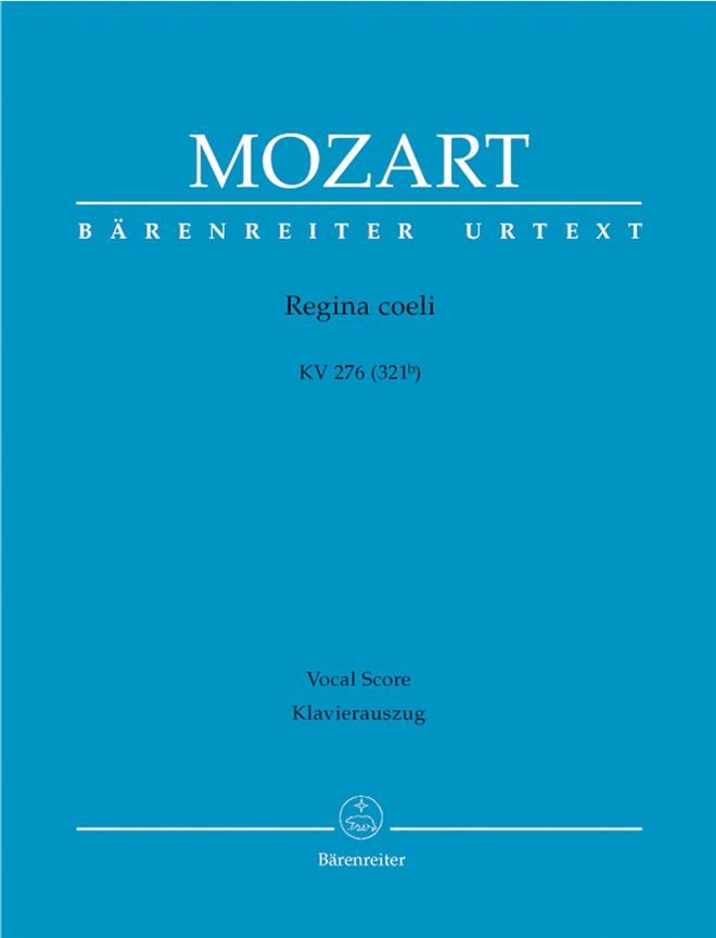 Mozart: Regina coeli in C major K. 276 (321b)