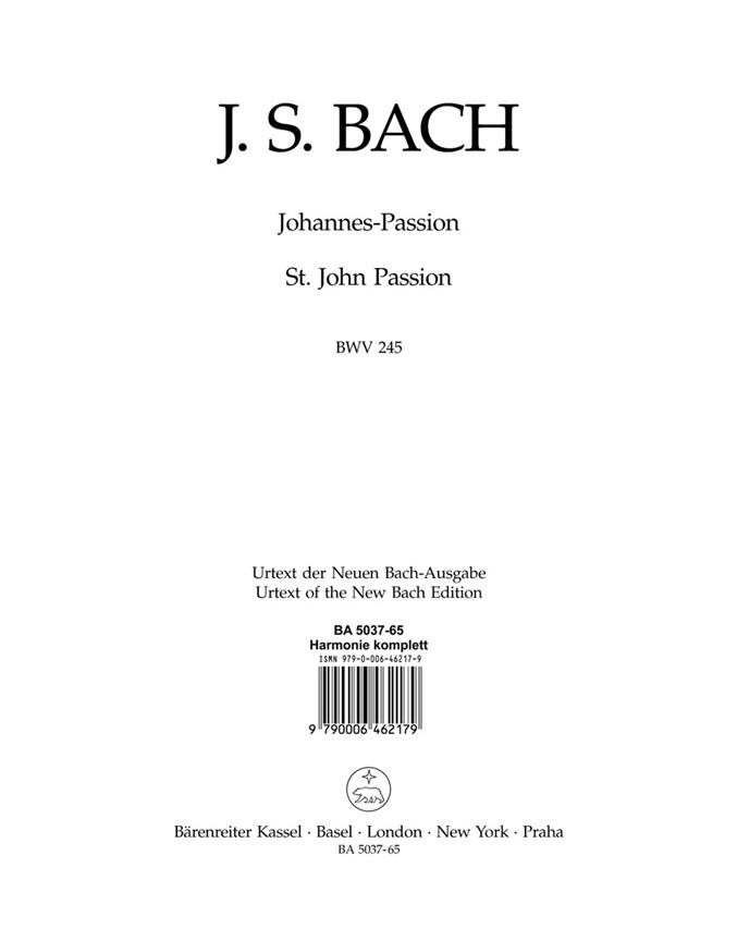 Bach: Johannes-Passion - St John Passion BWV 245