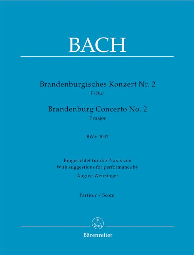 Bach: Brandenburg Concerto No. 2 F major BWV 1047 (Partituur)