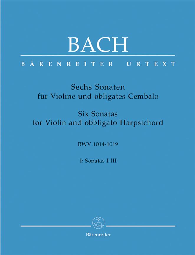 Bach: Violinsonaten Nr. 1-3 BWV 1014-1016
