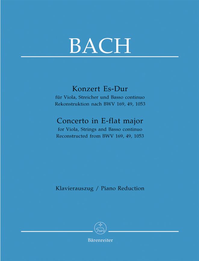 Bach: Concerto in E-flat major for Viola and Strings (Nach BWV 49)