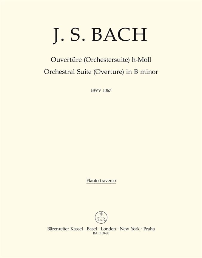Bach: Orchestral Suite (Overture) B minor BWV 1067