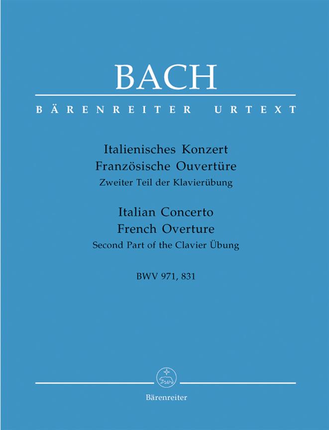 Bach: Italienisches Konzert / Französische Ouvertüre BWV 971, 831