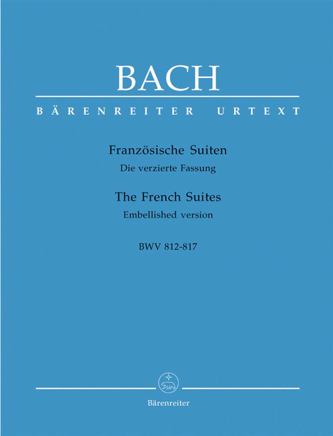 Bach: Französische Suiten BWV 812-817