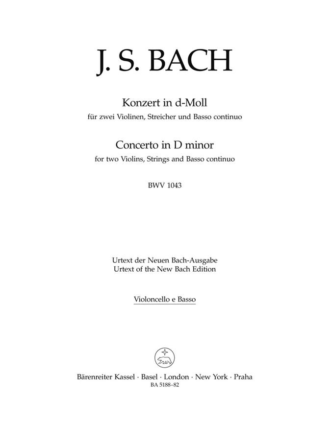 Bach: Double Concerto for two Violins, Strings and Basso continuo D minor BWV 1043