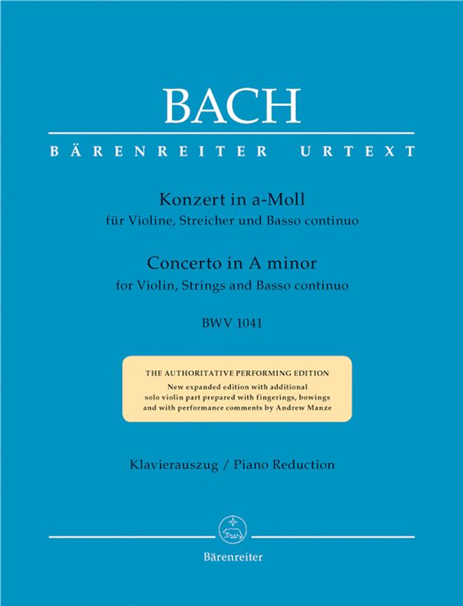 Bach: Konzert fur Violine und Orchester a-moll BWV 1041 (Baerenreiter)