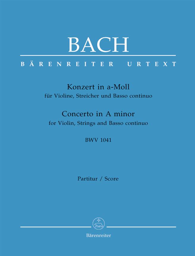 Bach: Concerto for Violin, Strings and Basso Continuo D minor Reconstructed from BWV 1052