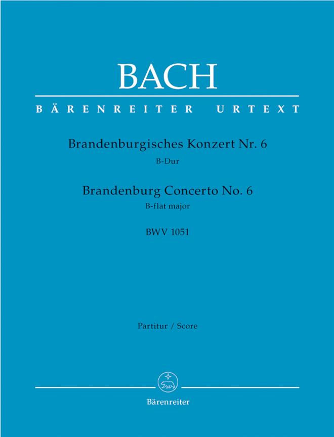 Bach: Brandenburg Concerto No. 6 B-flat major BWV 1051