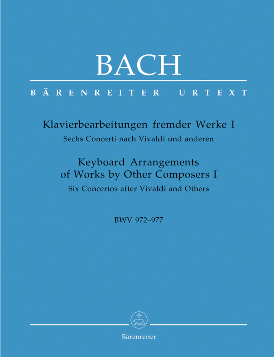 Bach: Keyboard Arrangements of Works by Other Composers I BWV 972-977