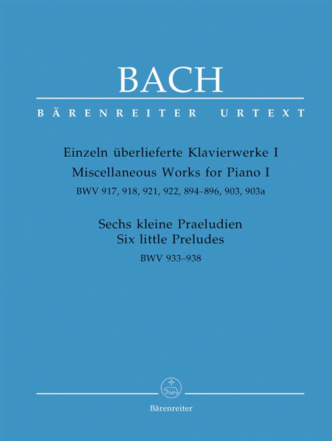 Einzeln überlieferte Klavierwerke I, Sechs kleine Praeludien - Miscellaneous Works for Piano I, Six little Preludes