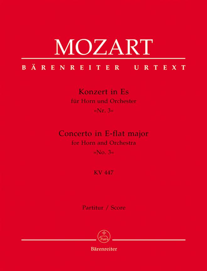 Mozart: Konzert fuer Horn und Orchester Nr. 3 Es-Dur KV 447 