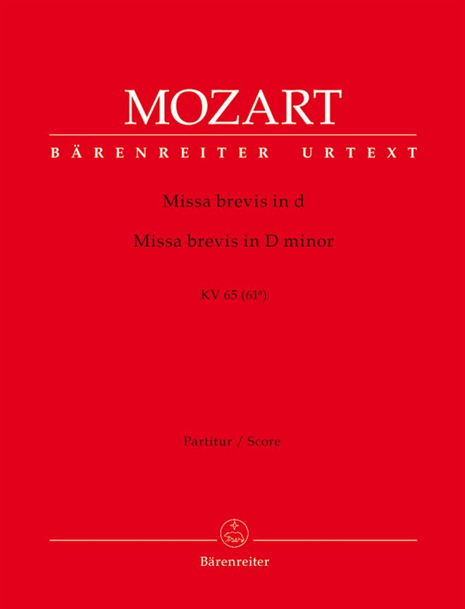 Mozart: Missa brevis D minor K. 65 (61a)
