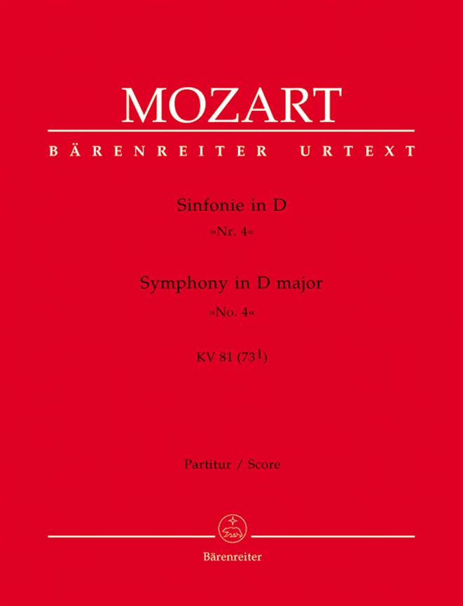 Mozart: Sinfonie Nr. 4 D-Dur KV 81(73l)