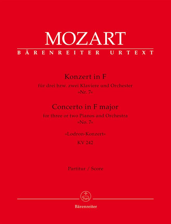 Mozart: Konzert Nr. 7 F-Dur KV 242 Lodron-Konzert