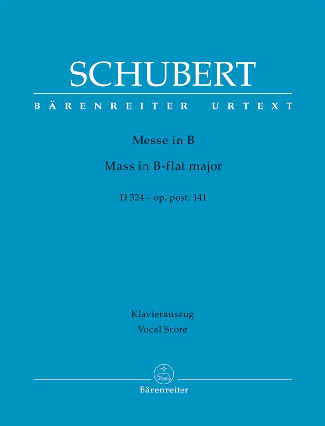 Schubert: Missa B-flat major op. post.141 D 324