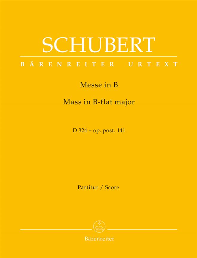 Schubert: Missa B-flat major op. post.141 D 324