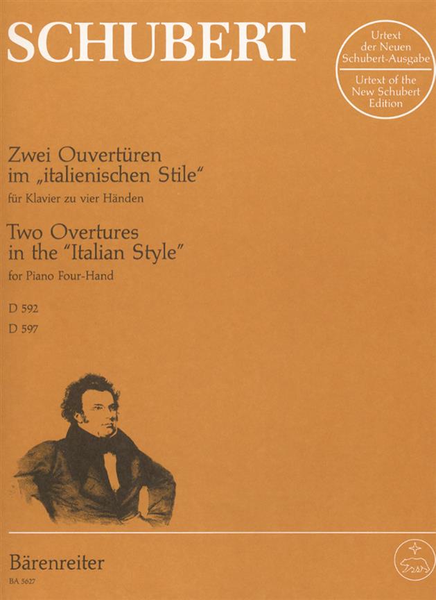 Schubert: Zwei Ouvertüren im italienischen Stile für Klavier zu vier Händen D 592, 597