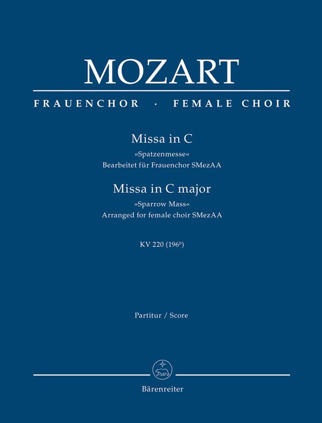 Mozart: Missa C major K. 220 (196B)Sparrow Mass