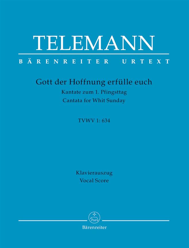 Telemann: Gott der Hoffnung erfülle euch TVWV 1:634