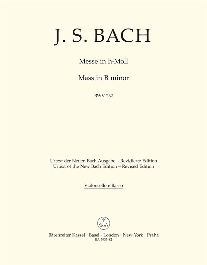 Bach: Mass B minor BWV 232