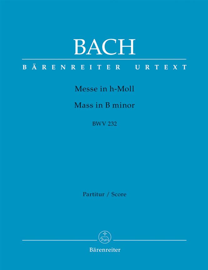 Bach: Mass b minor BWV 232 (Partituur)