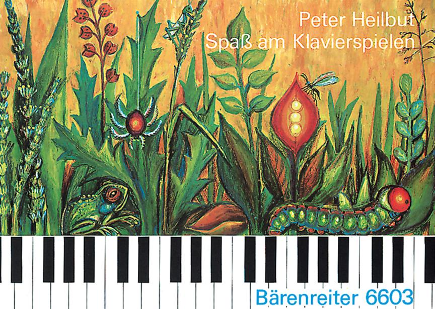 Peter Heilbut: Spass am Klavierspielen