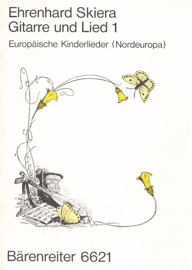 Gitarre und Lied. Europäische Kinderlieder: Nordeuropa