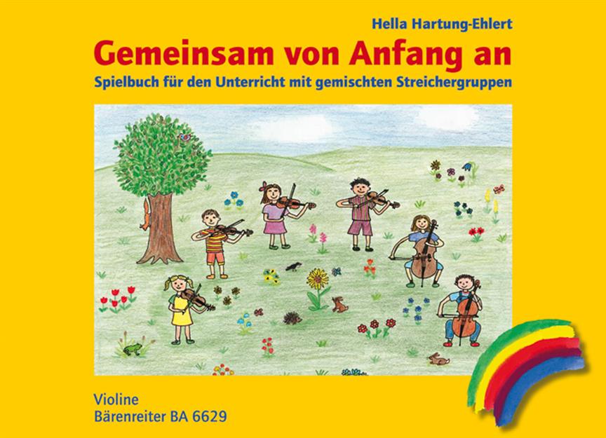 Hartung-Ehlert: Gemeinsam von Anfang an. Spielbuch fuer den Unterricht mit gemischten Streichergruppen, Ergänzung zu Schulen fuer Streichinstrumente