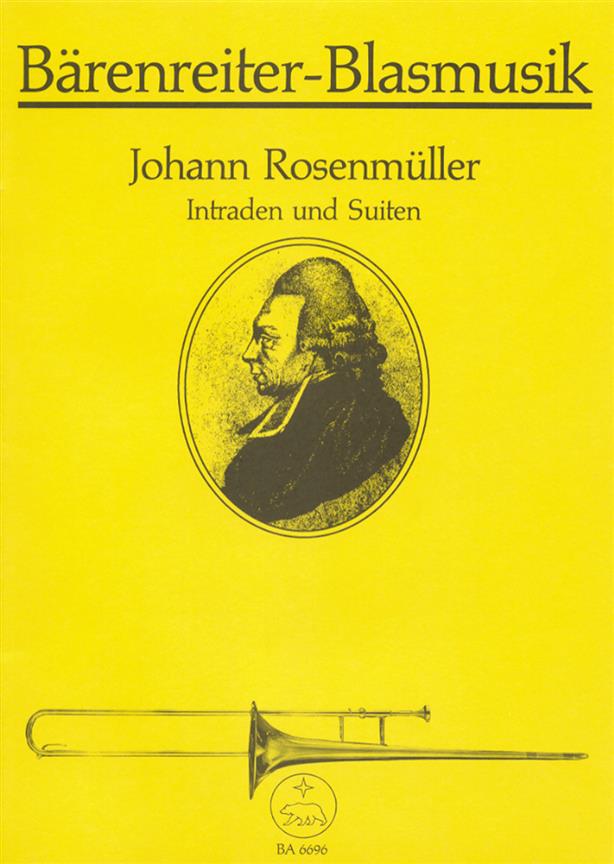 Rosenmuller: Intraden und Suiten fuer Blechbläser (Posaunenchor)