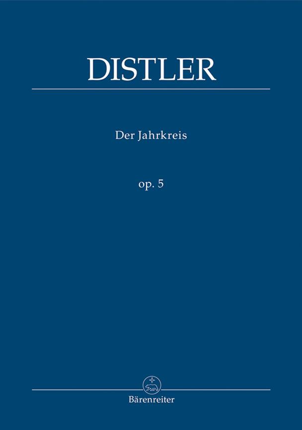 Hugo Distler: Der Jahrkreis (1932/33)
