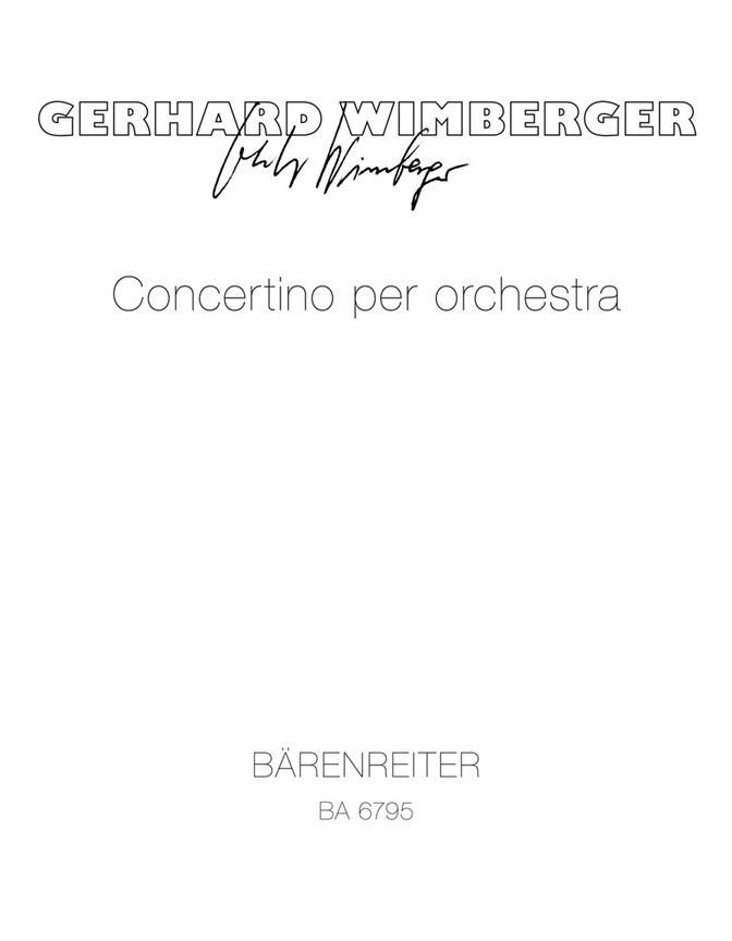 Gerhard Wimberger: Concertino per orchestra (1981)