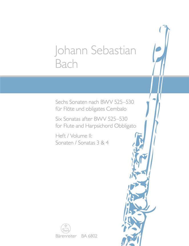 Bach: Six Sonatas after BWV 525-530 for Flute and Harpsichord Obbligato 2