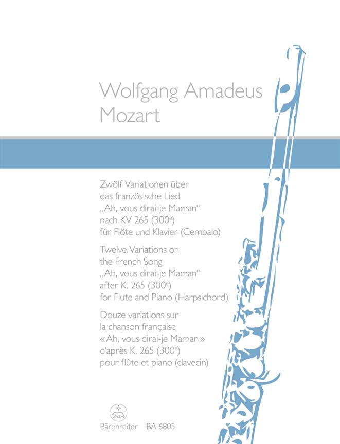 Mozart: 12 Variationen über das französische Lied Ah, vous dirai-je Maman (Fluit, Piano)