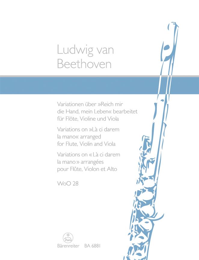 Beethoven: Variationen über Reich mir die Hand mein Leben aus Mozarts Don Giovanni