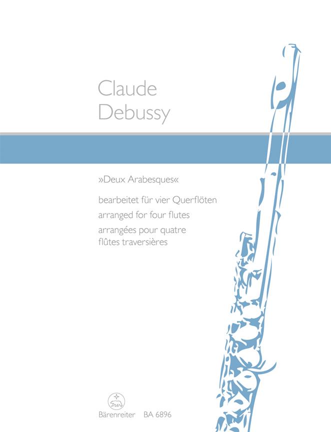 Claude Debussy: Deux Arabesques – Deux Arabesques (Fluit Kwartet)