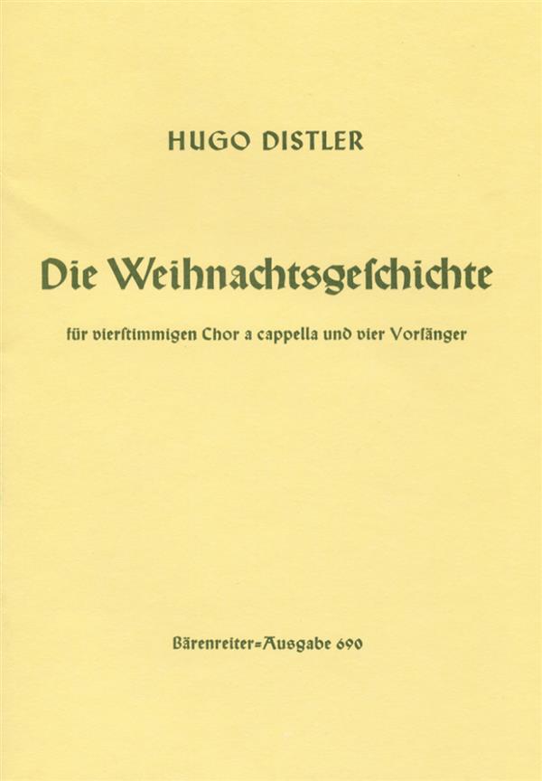 Hugo Distler: Die Weihnachtsgeschichte (1933)