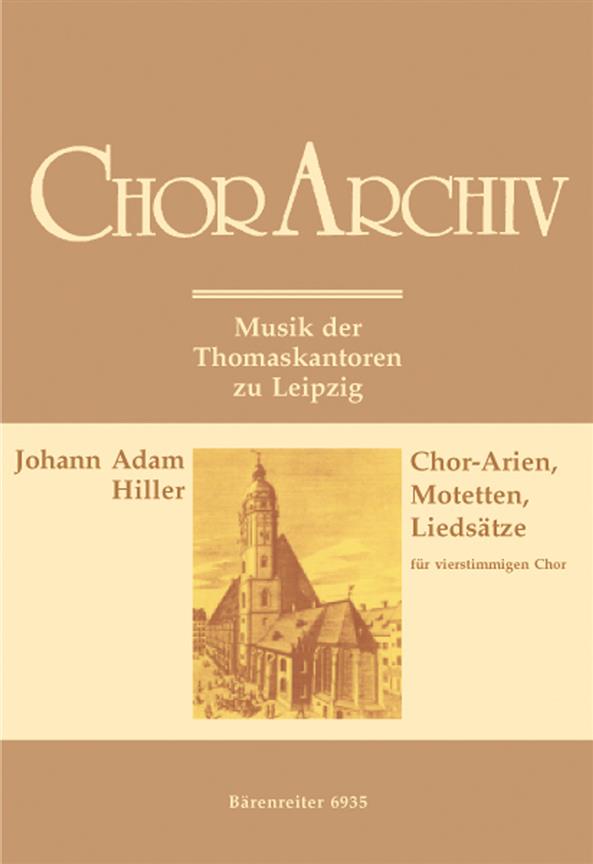Hiller: Chor-Arien, Motetten und Liedsätze