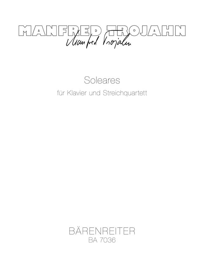 Trojahn: Soleares