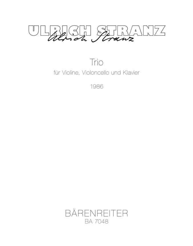 Stranz: Trio for Violine, Violoncello und Klavier (1986)