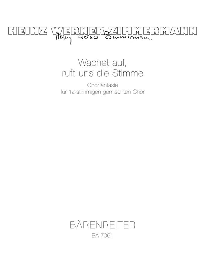 Zimmermann: Wachet auf, ruft uns die Stimme (1979)