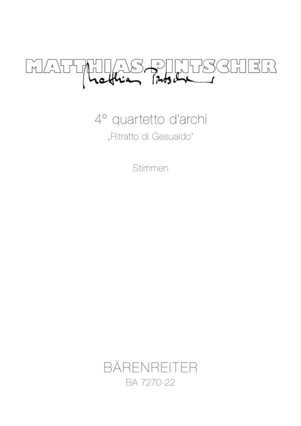 Pintscher: 4. quartetto d'archi - Ritratto di Gesualdo
