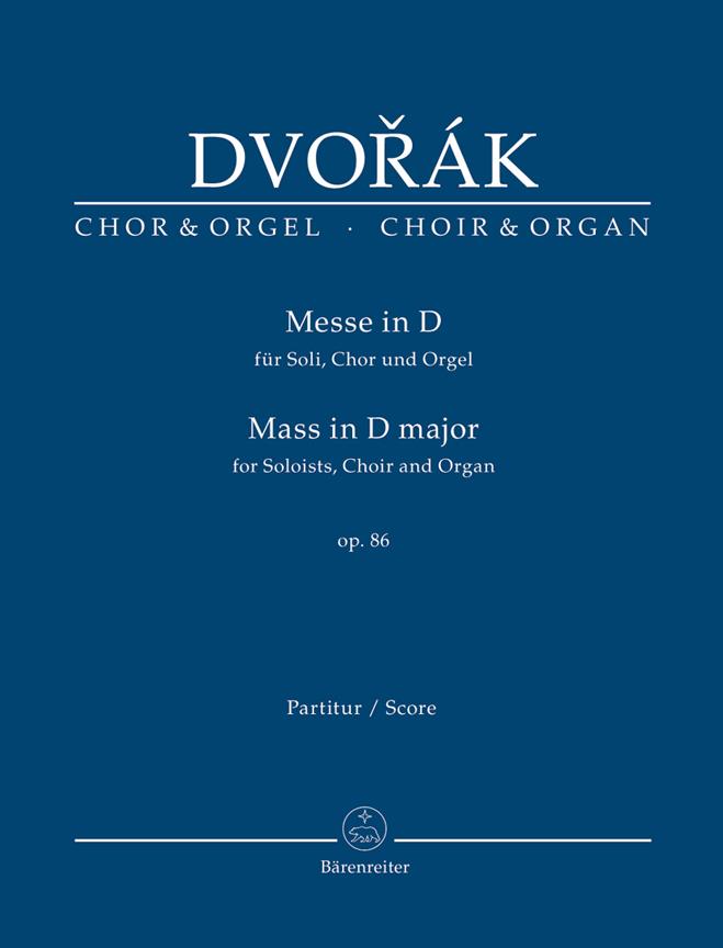 Dvorak:  Messe in D - Mass in D major
