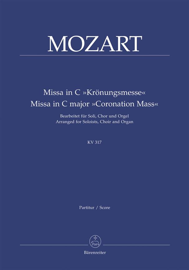 Mozart: Missa in C major 'Coronation Mass' C major KV 317