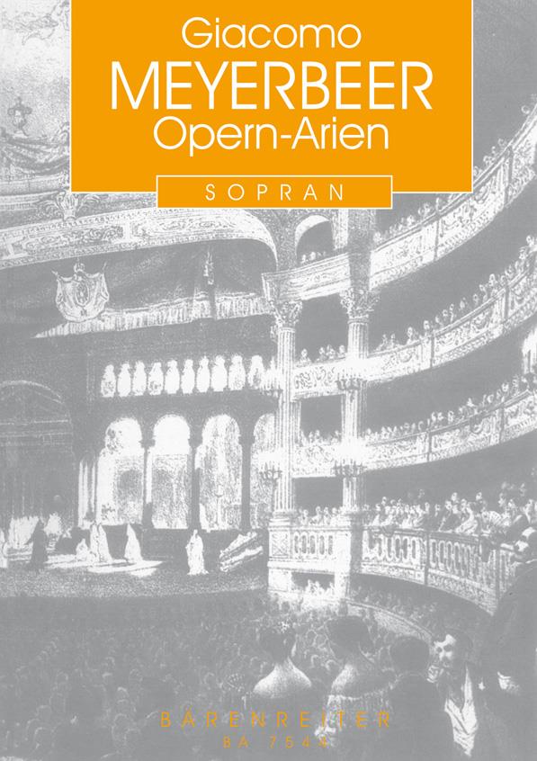 Meyerbeer: Opern-Arien fuer Sopran - Soprano Opera Arias