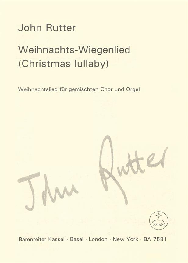John Rutter: Weihnachtliches Wiegenlied - Christmas Lullaby