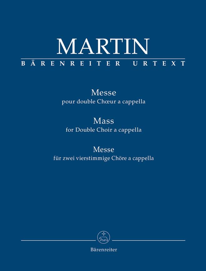 Frank Martin: Mass For Double Choir a cappella