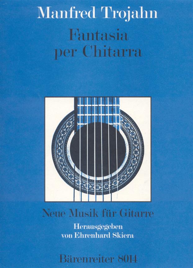 Trojahn: Fantasia per Chitarra (1979)